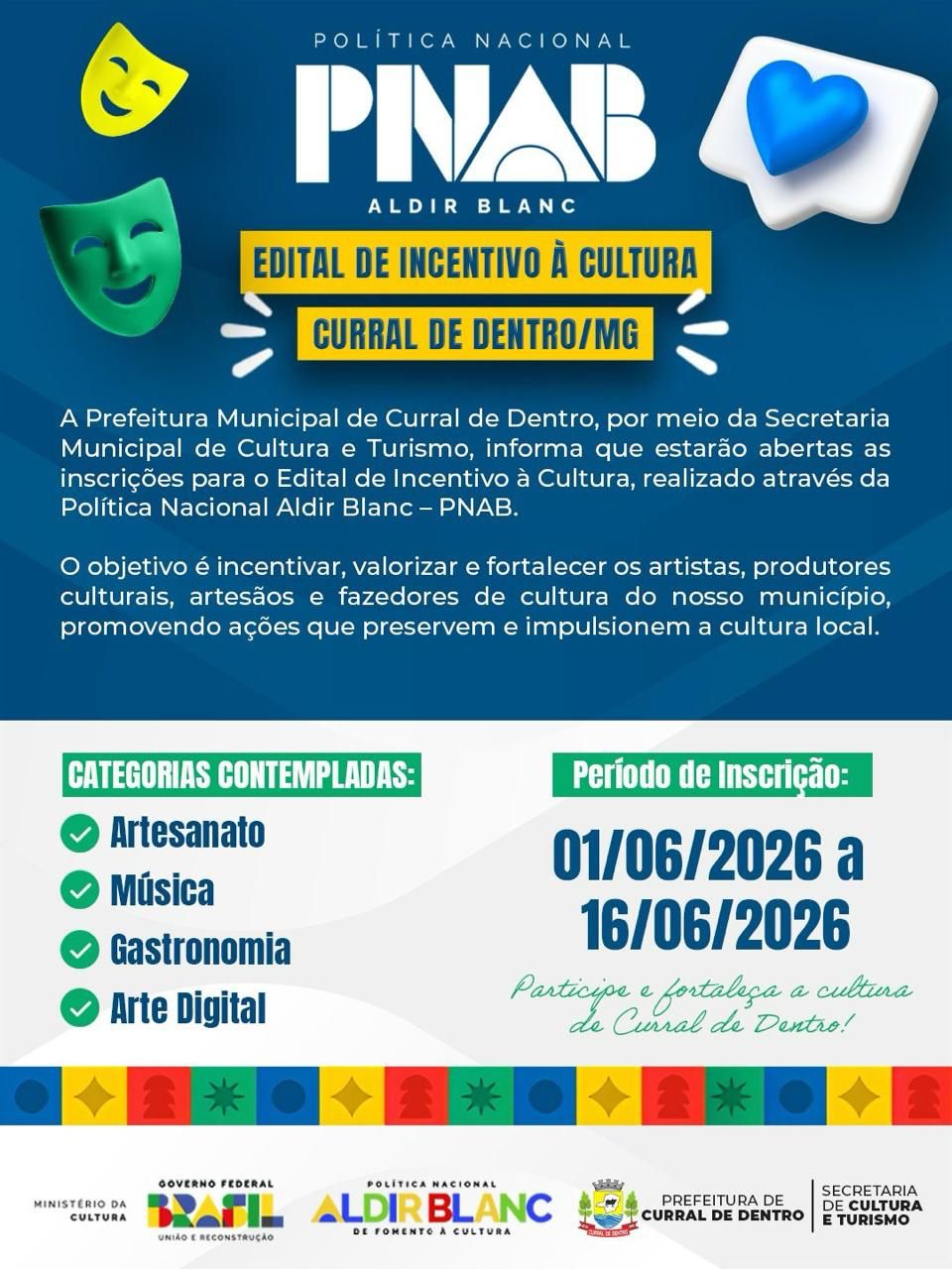 PREFEITURA DE CURRAL DE DENTRO ABRE INSCRIÇÕES PARA EDITAL DE INCENTIVO À CULTURA ATRAVÉS DA PNAB